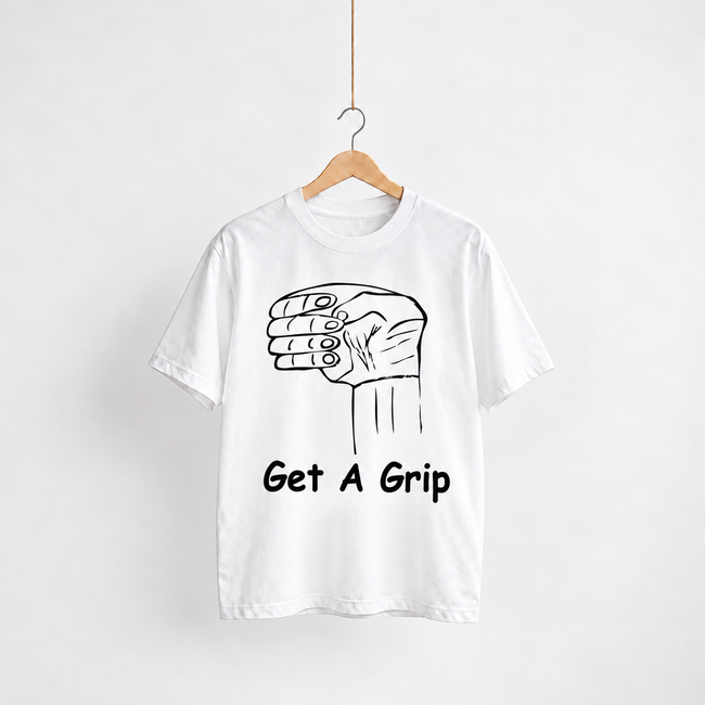 Get a Grip white unisex graphic T-shirt — front view on a hanger